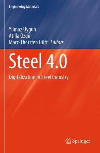 Steel 4.0: Digitalization in Steel Industry.