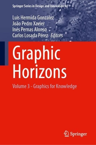 Graphic Horizons: Volume 3 - Graphics for Knowledge. 2024 ed.