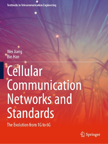 Cellular Communication Networks and Standards: The Evolution from 1G to 6G.