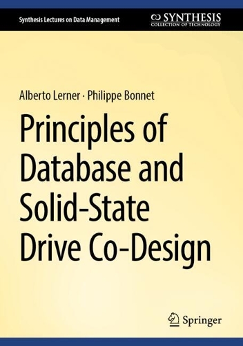 Principles of Database and Solid-State Drive Co-Design. 2024 ed.