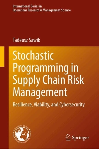 Stochastic Programming in Supply Chain Risk Management