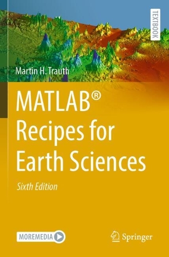 MATLAB (R) Recipes for Earth Sciences. Sixth Edition 2025