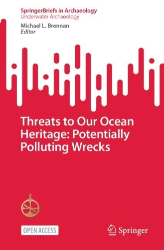 Threats to Our Ocean Heritage: Potentially Polluting Wrecks. 2024 ed.