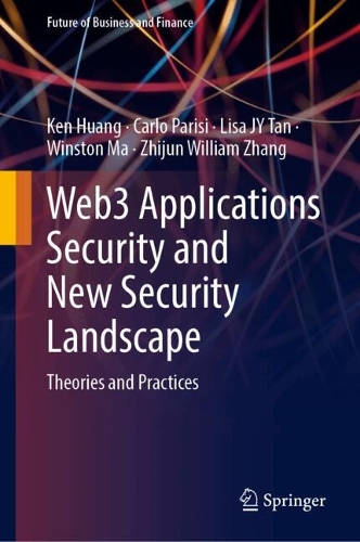 Web3 Applications Security and New Security Landscape