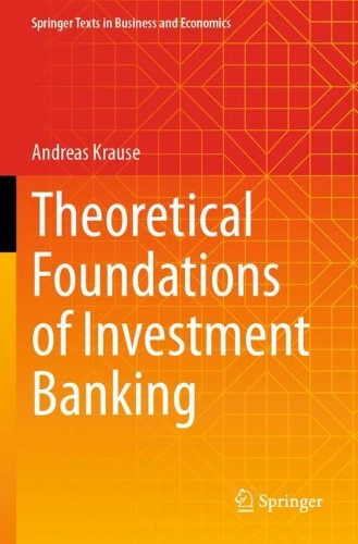 Theoretical Foundations of Investment Banking.
