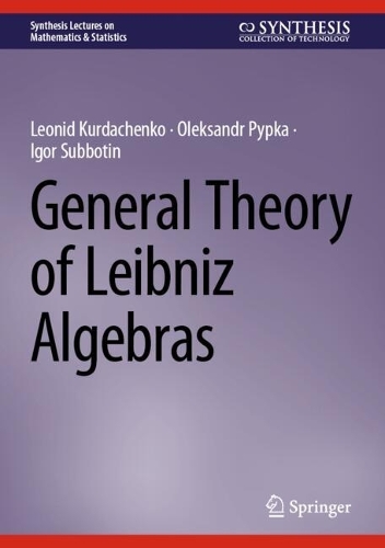 General Theory of Leibniz Algebras.