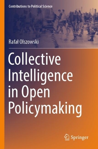 Collective Intelligence in Open Policymaking.