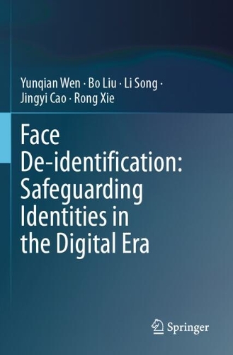 Face De-identification: Safeguarding Identities in the Digital Era.