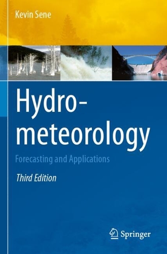 Hydrometeorology: Forecasting and Applications. Third Edition 2024