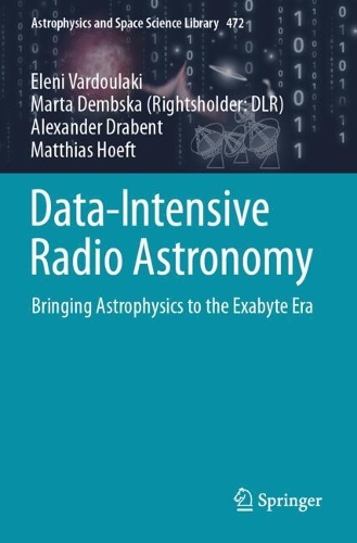 Data-Intensive Radio Astronomy: Bringing Astrophysics to the Exabyte Era.
