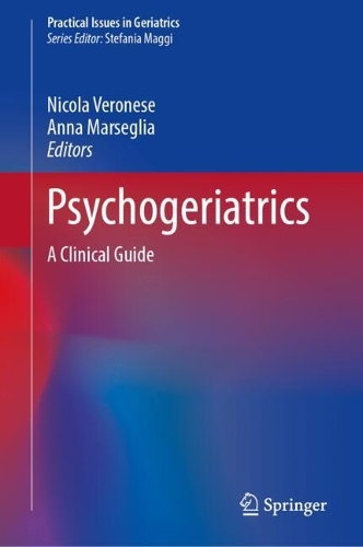 Psychogeriatrics: A Clinical Guide. 2024 ed.