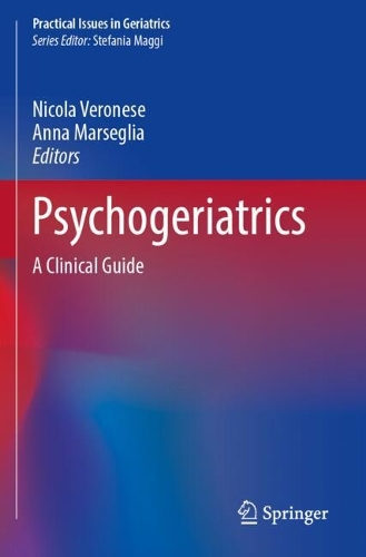 Psychogeriatrics: A Clinical Guide.