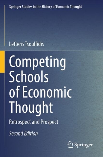 Competing Schools of Economic Thought: Retrospect and Prospect. Second Edition 2024