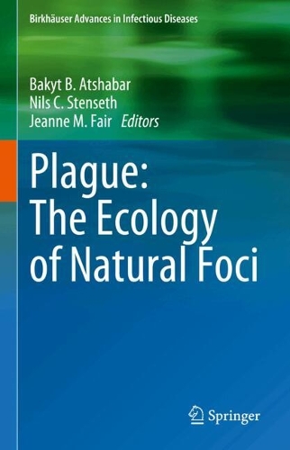 Plague: The Ecology of Natural Foci. 2024 ed.