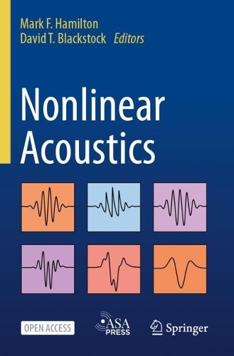 Nonlinear Acoustics. Third Edition 2024