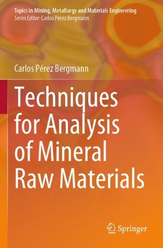 Techniques for Analysis of Mineral Raw Materials.