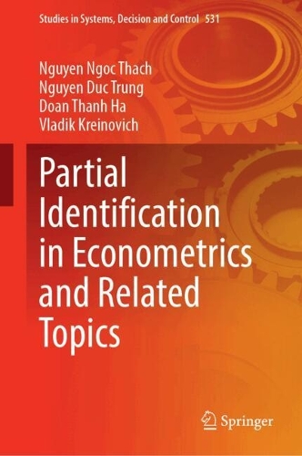 Partial Identification in Econometrics and Related Topics. 2024 ed.