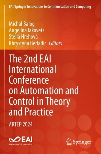 The 2nd EAI International Conference on Automation and Control in Theory and Practice: ARTEP 2024.