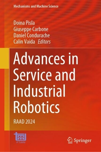 Advances in Service and Industrial Robotics: RAAD 2024. 2024 ed.
