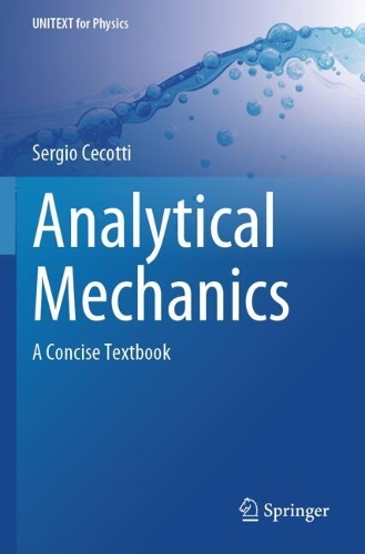 Analytical Mechanics: A Concise Textbook.