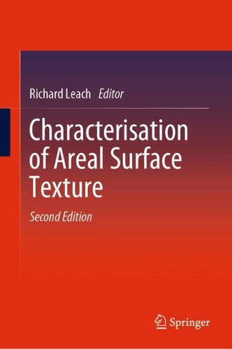 Characterisation of Areal Surface Texture. Second Edition 2024