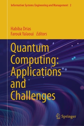 Quantum Computing: Applications and Challenges. 2024 ed.