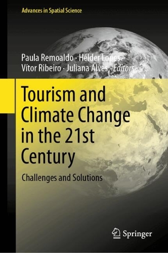 Tourism and Climate Change in the 21st Century
