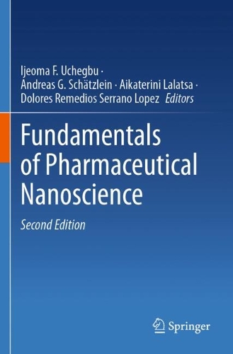 Fundamentals of Pharmaceutical Nanoscience. Second Edition 2024
