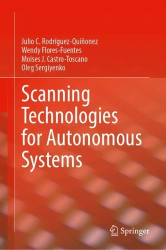 Scanning Technologies for Autonomous Systems. 2024 ed.