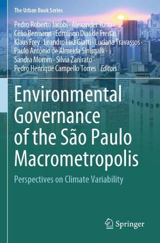 Environmental Governance of the Sao Paulo Macrometropolis: Perspectives on Climate Variability.