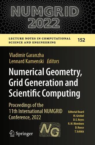 Numerical Geometry, Grid Generation and Scientific Computing