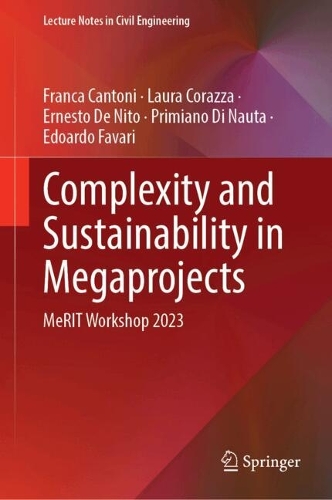 Complexity and Sustainability in Megaprojects: MeRIT Workshop 2023. 2024 ed.