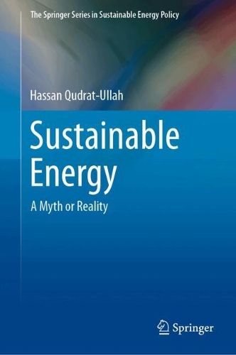 Sustainable Energy: A Myth or Reality. 2024 ed.