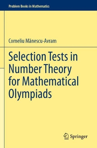 Selection Tests in Number Theory for Mathematical Olympiads.