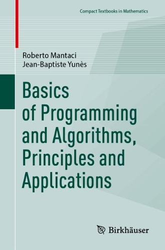 Basics of Programming and Algorithms, Principles and Applications. 2024 ed.