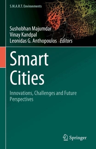 Smart Cities: Innovations, Challenges and Future Perspectives. 2024 ed.