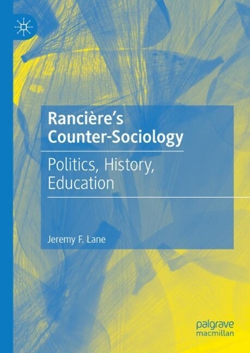 Ranciere's Counter-Sociology