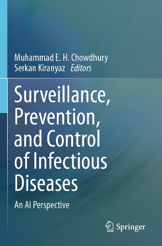 Surveillance, Prevention, and Control of Infectious Diseases: An AI Perspective.