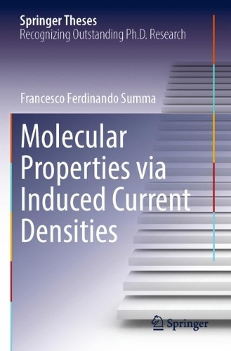 Molecular Properties via Induced Current Densities.