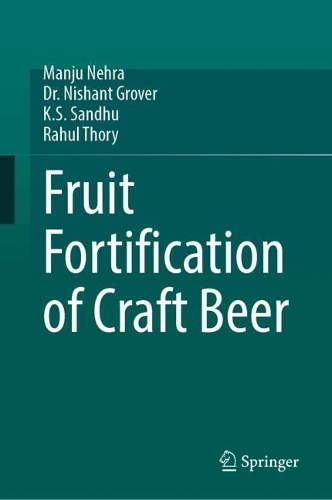 Fruit Fortification of Craft Beer. 2024 ed.