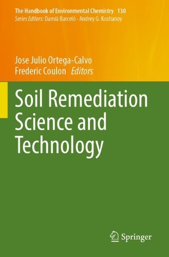 Soil Remediation Science and Technology.