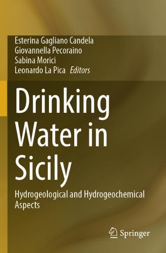 Drinking Water in Sicily: Hydrogeological and Hydrogeochemical Aspects.