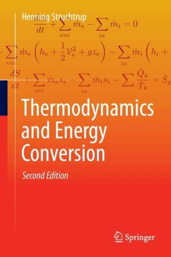 Thermodynamics and Energy Conversion: Second Edition. Second Edition 2024