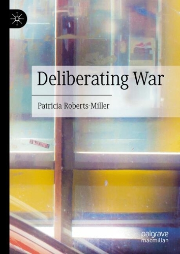 Deliberating War.