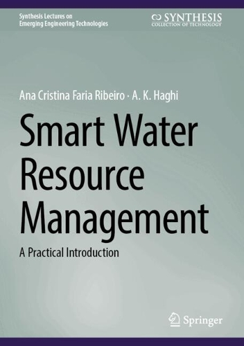 Smart Water Resource Management: A Practical Introduction. 2025 ed.