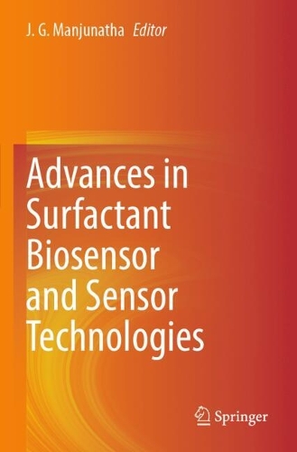Advances in Surfactant Biosensor and Sensor Technologies.