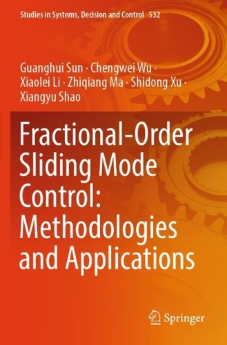 Fractional-Order Sliding Mode Control: Methodologies and Applications.