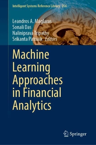 Machine Learning Approaches in Financial Analytics. 2024 ed.