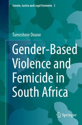 Gender-Based Violence and Femicide in South Africa.