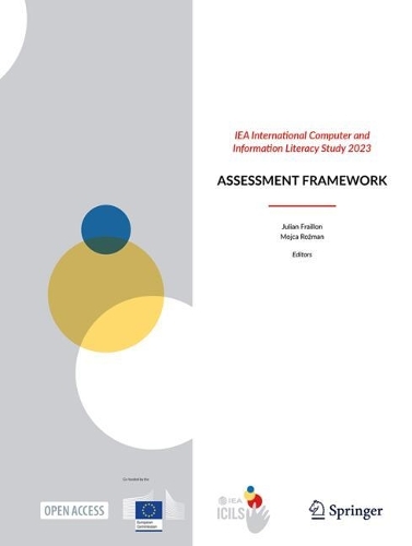 IEA International Computer and Information Literacy Study 2023: Assessment Framework. 2024 ed.